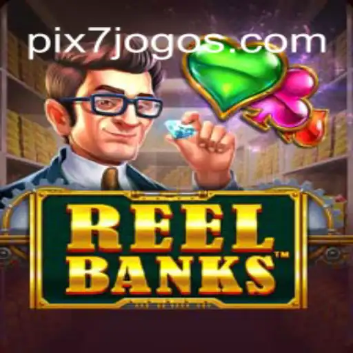 Explorando o Mundo de ReelBanks no 7JOGOS.com