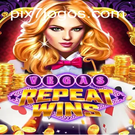 Descubra o Jogo VegasRepeatWins na Plataforma 7JOGOS.com