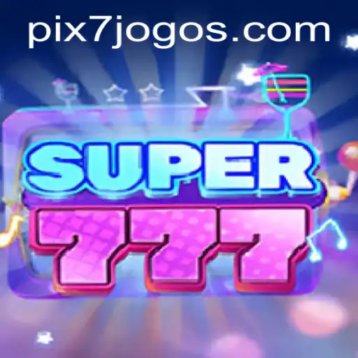 Descubra o Novo Fenômeno dos Jogos de Cassino: Super777